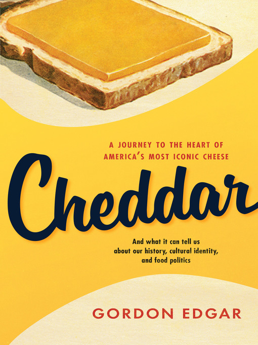 Title details for Cheddar by Gordon Edgar - Available